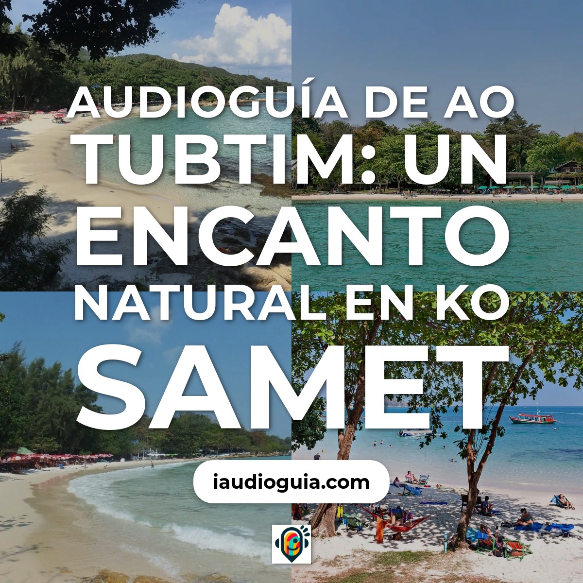 Audioguía de Ao Tubtim