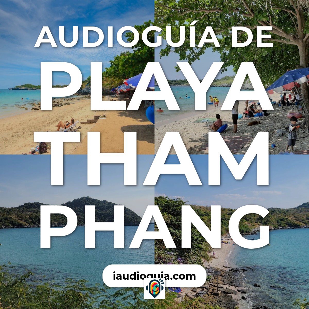 Audioguía de Playa Tham Phang