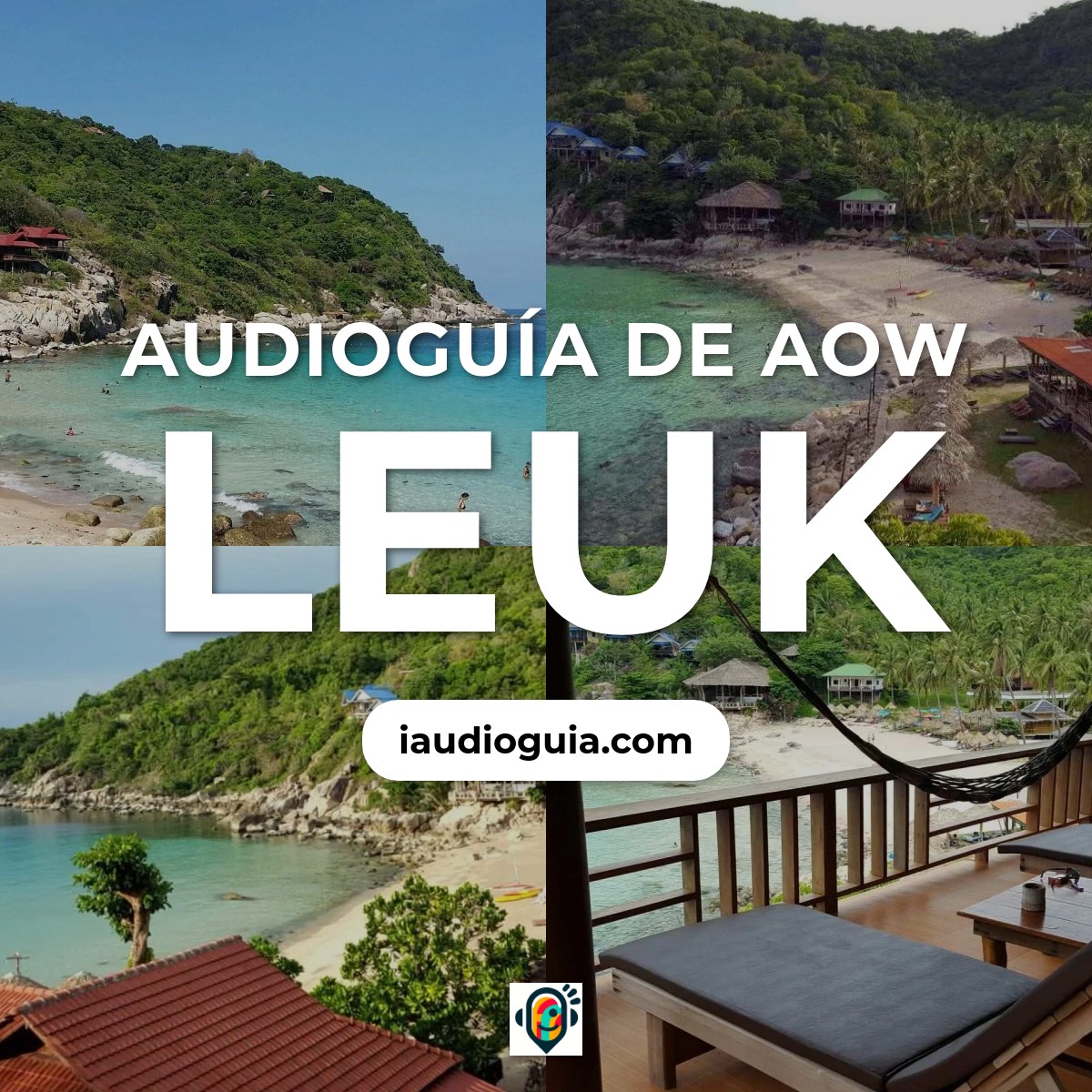 Audioguía de Aow Leuk