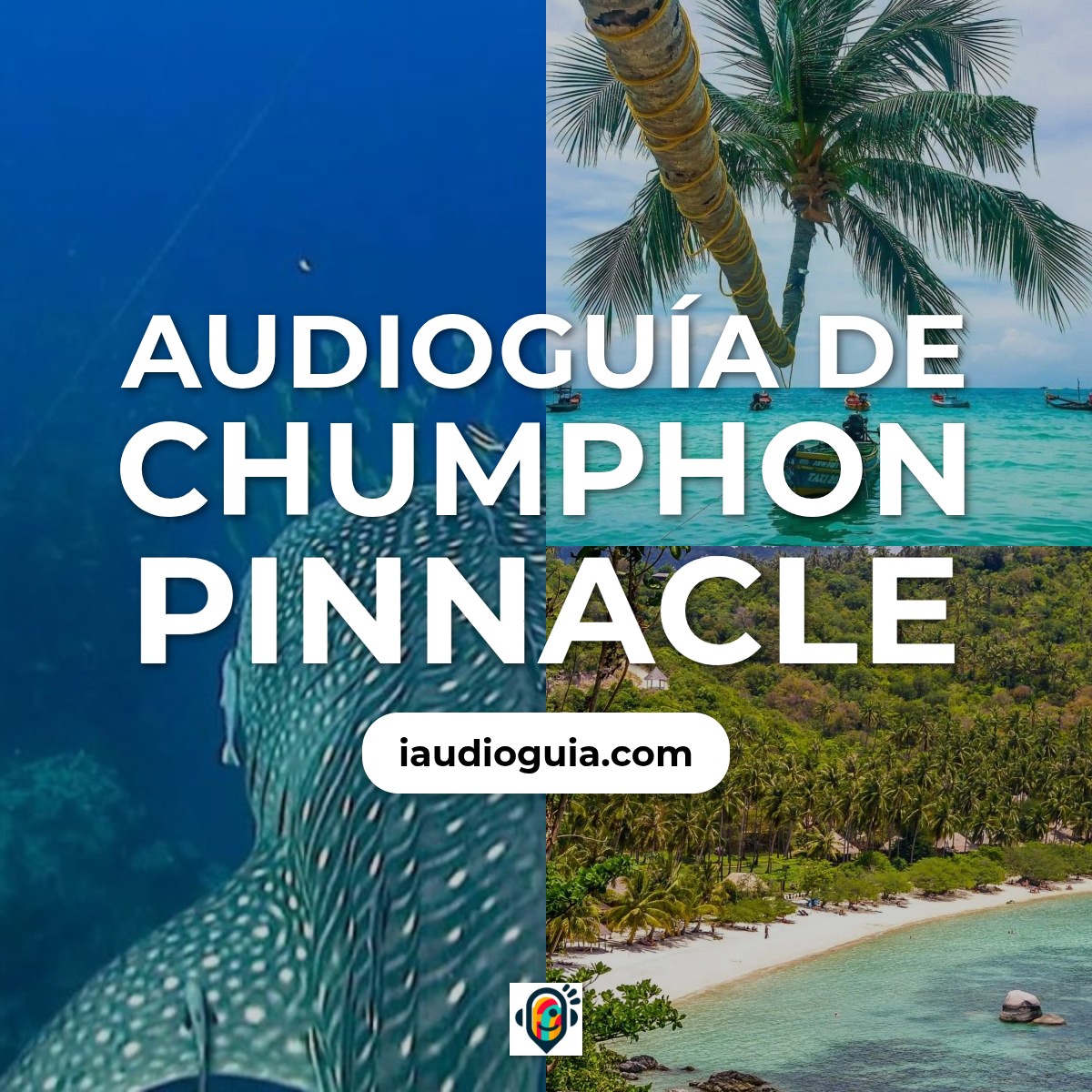 Audioguía de Chumphon Pinnacle