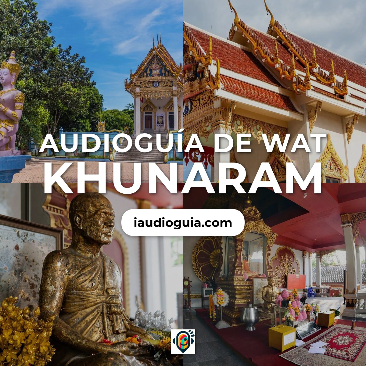 Audioguía de Wat Khunaram