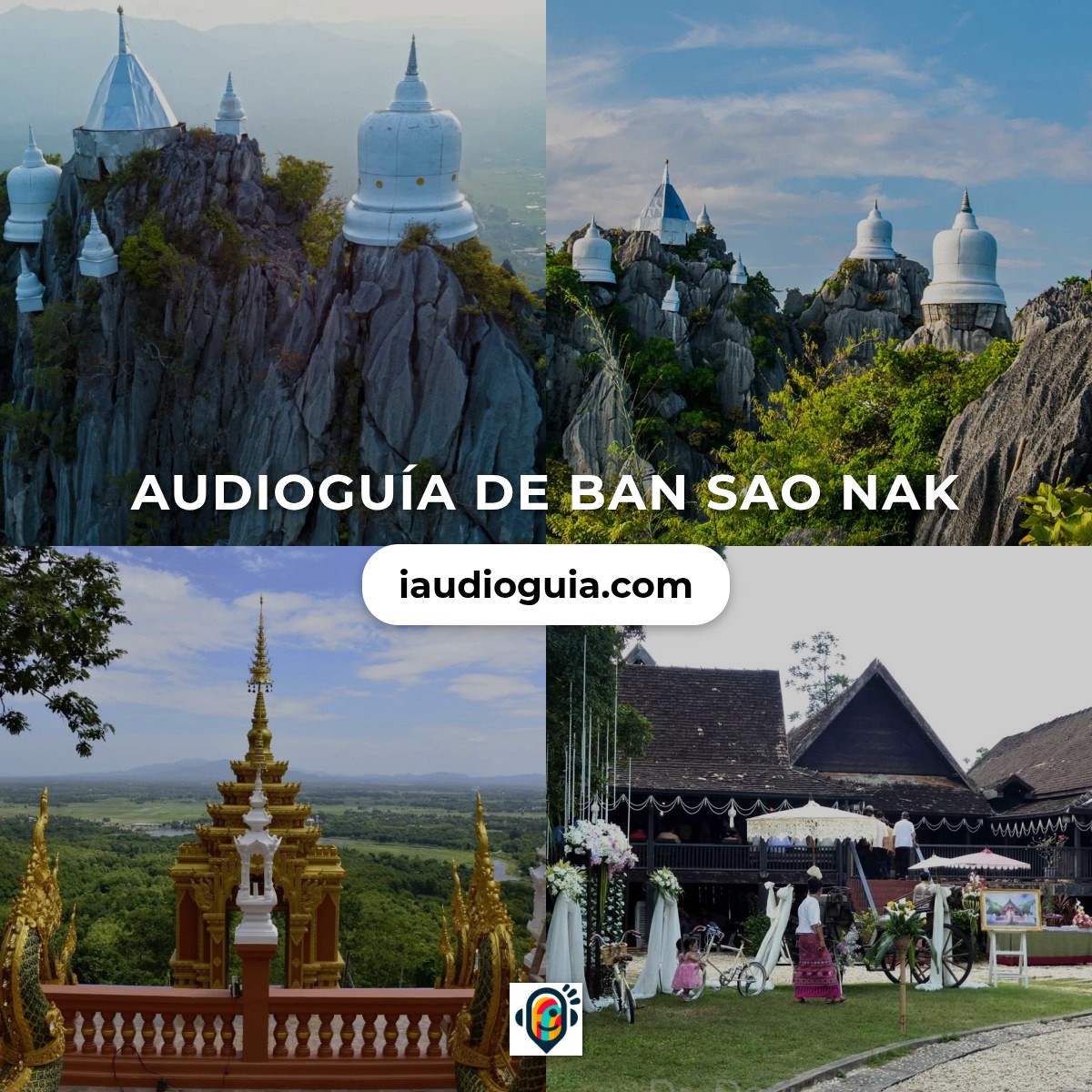 Audioguía de Ban Sao Nak
