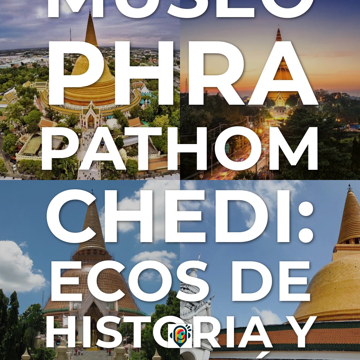 Audioguía de Museo Phra Pathom Chedi: Ecos de Historia y Devoción