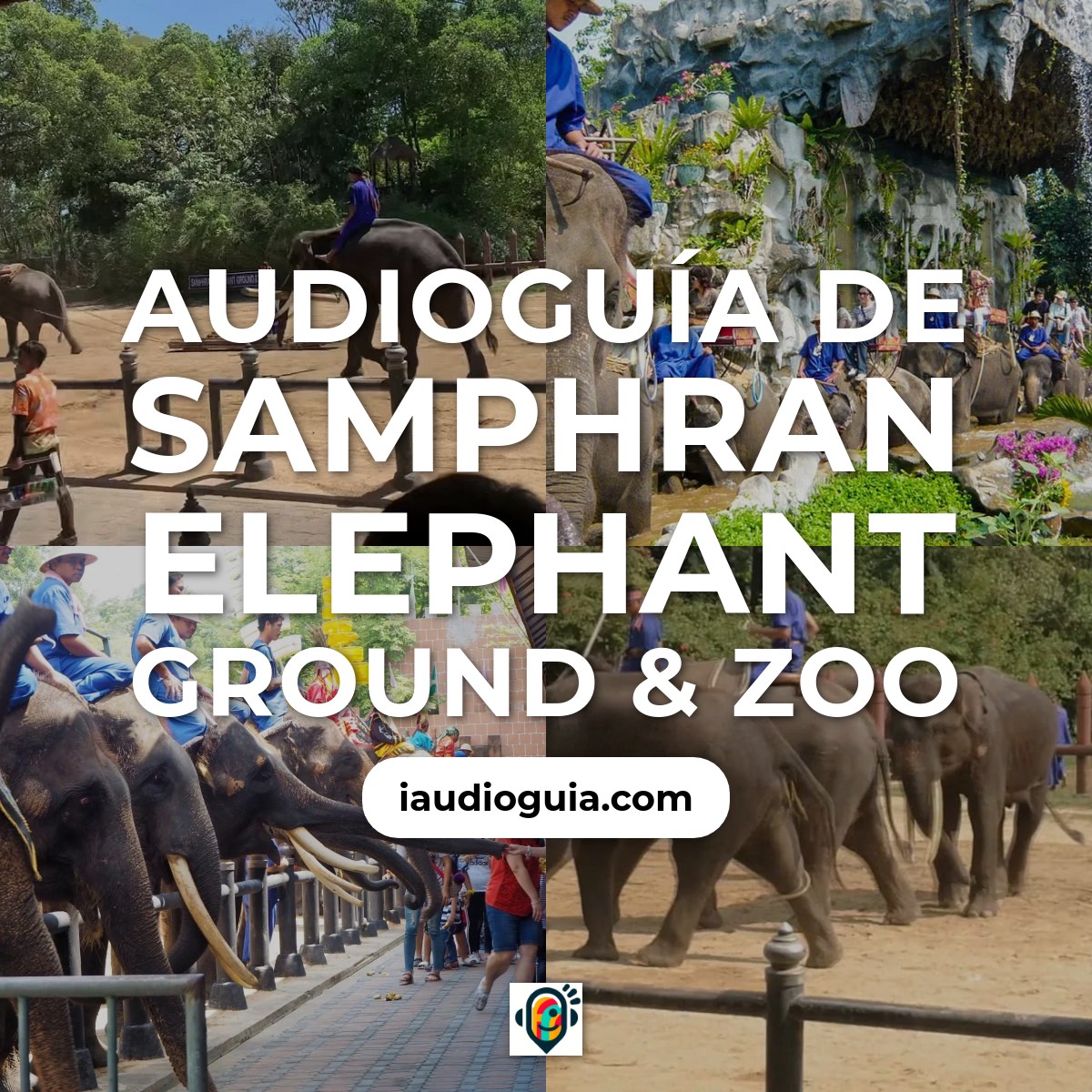Audioguía de Samphran Elephant Ground & Zoo