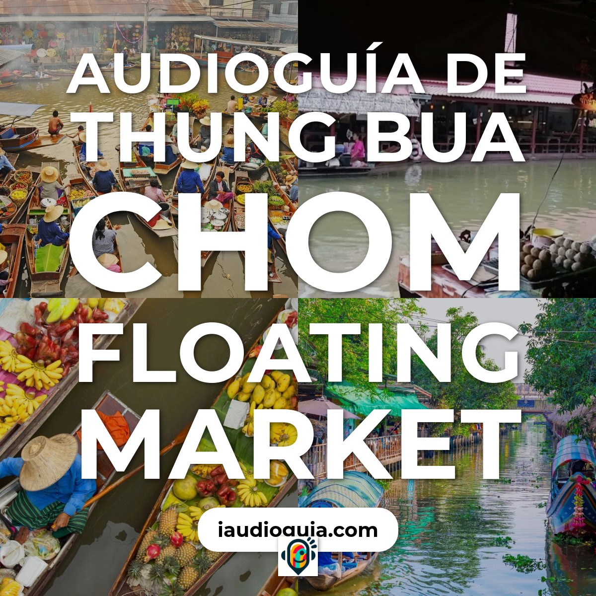 Audioguía de Thung Bua Chom Floating Market