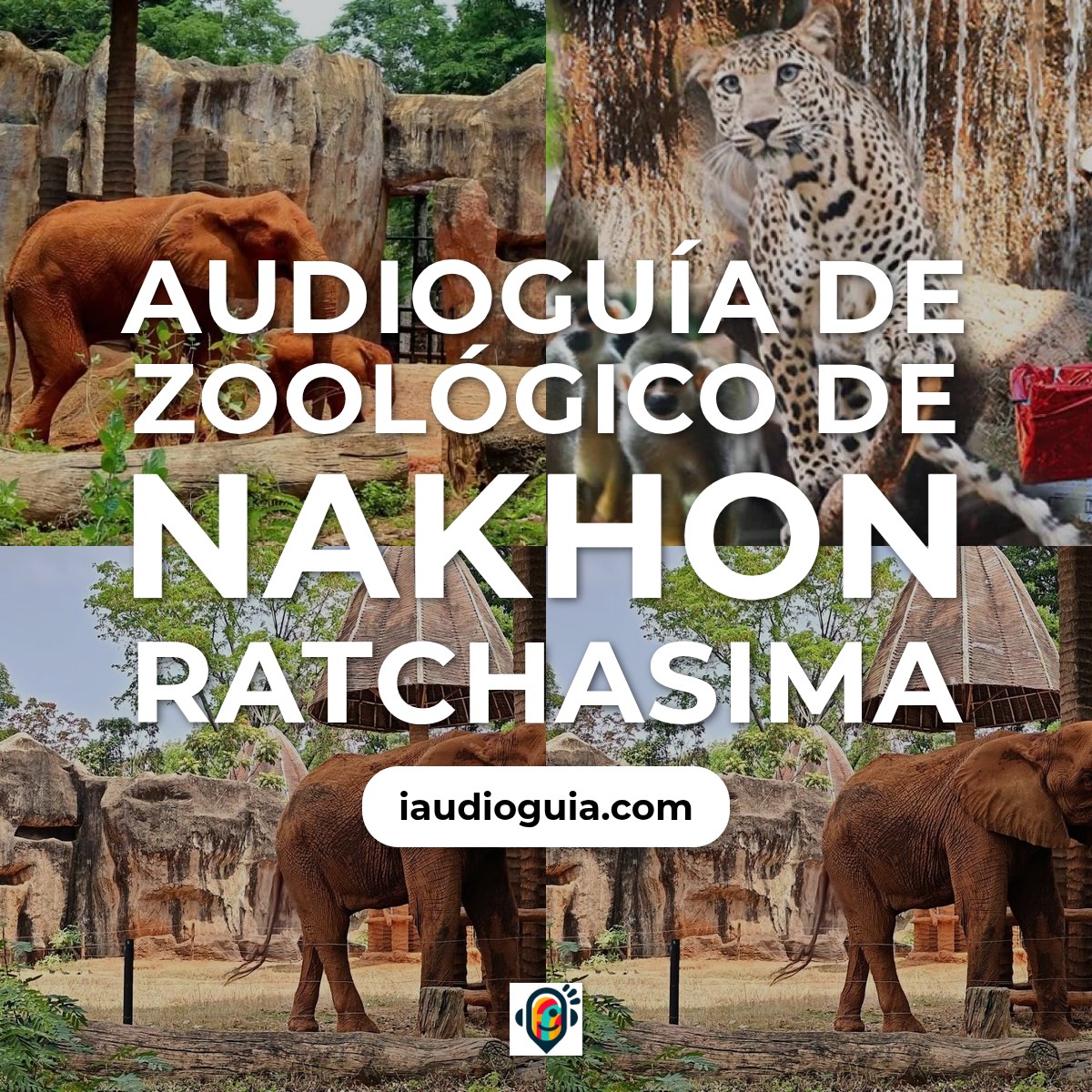 Audioguía de Zoologico Nakhon Ratchasima