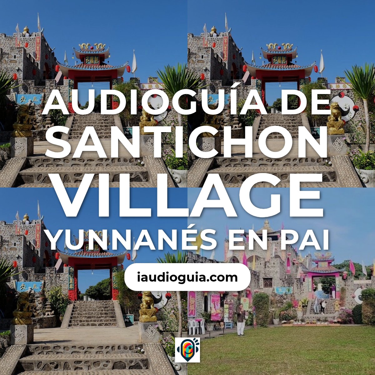 Audioguía de Pai District