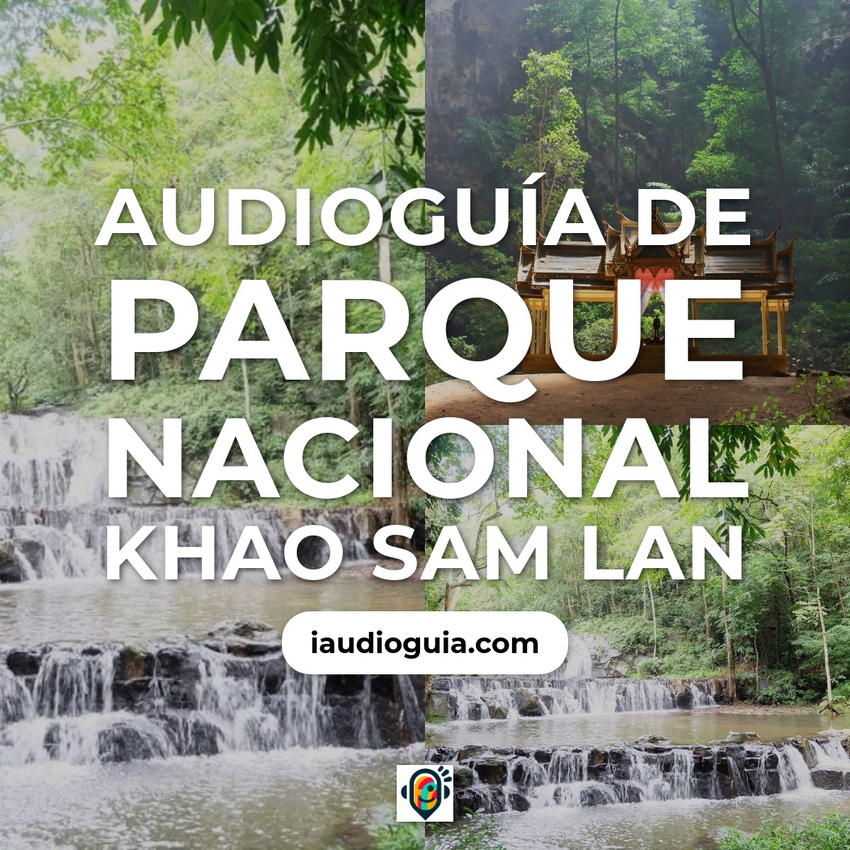 Audioguía de Khao Sam Lan National Park
