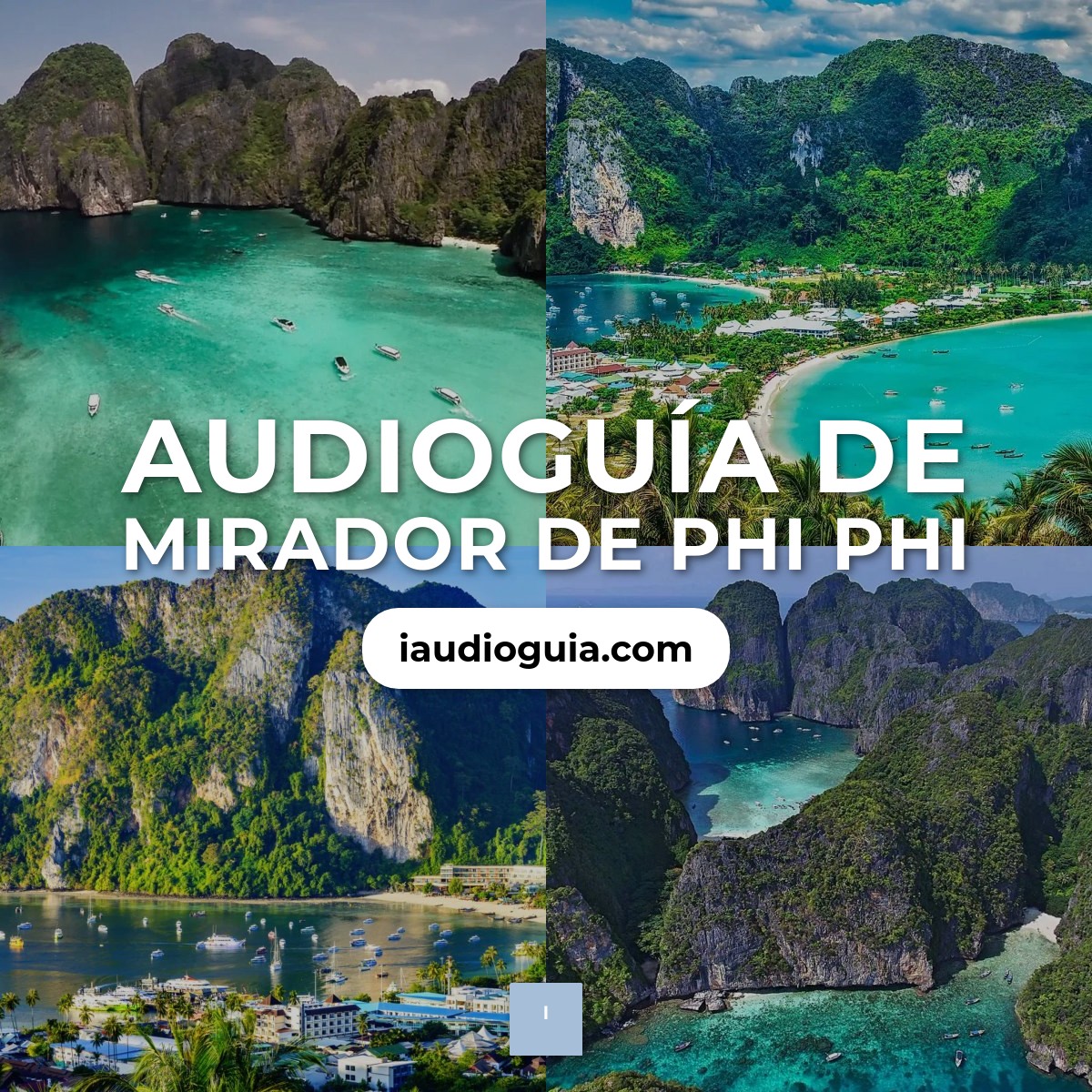 Audioguía de Mirador Phi Phi