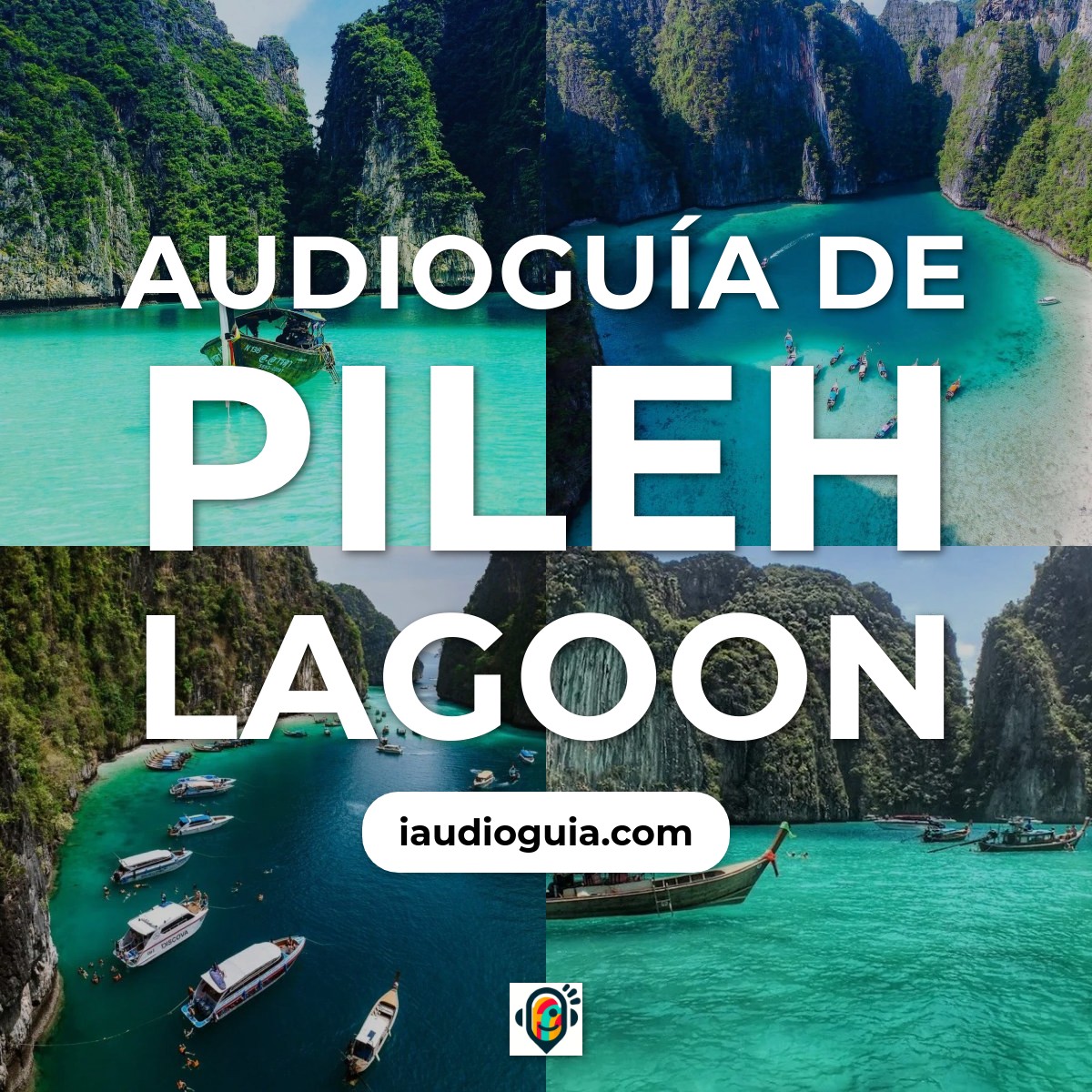 Audioguía de Pileh Lagoon