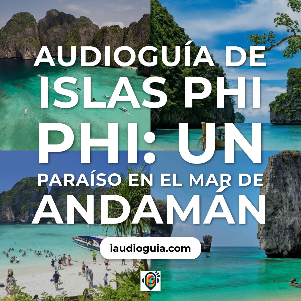 Audioguía de Islas Phi Phi