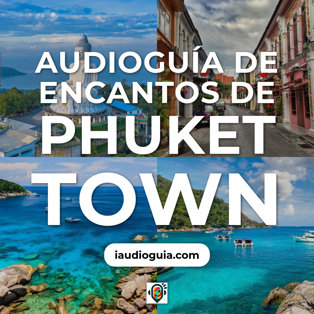 Audioguía de Phuket Town