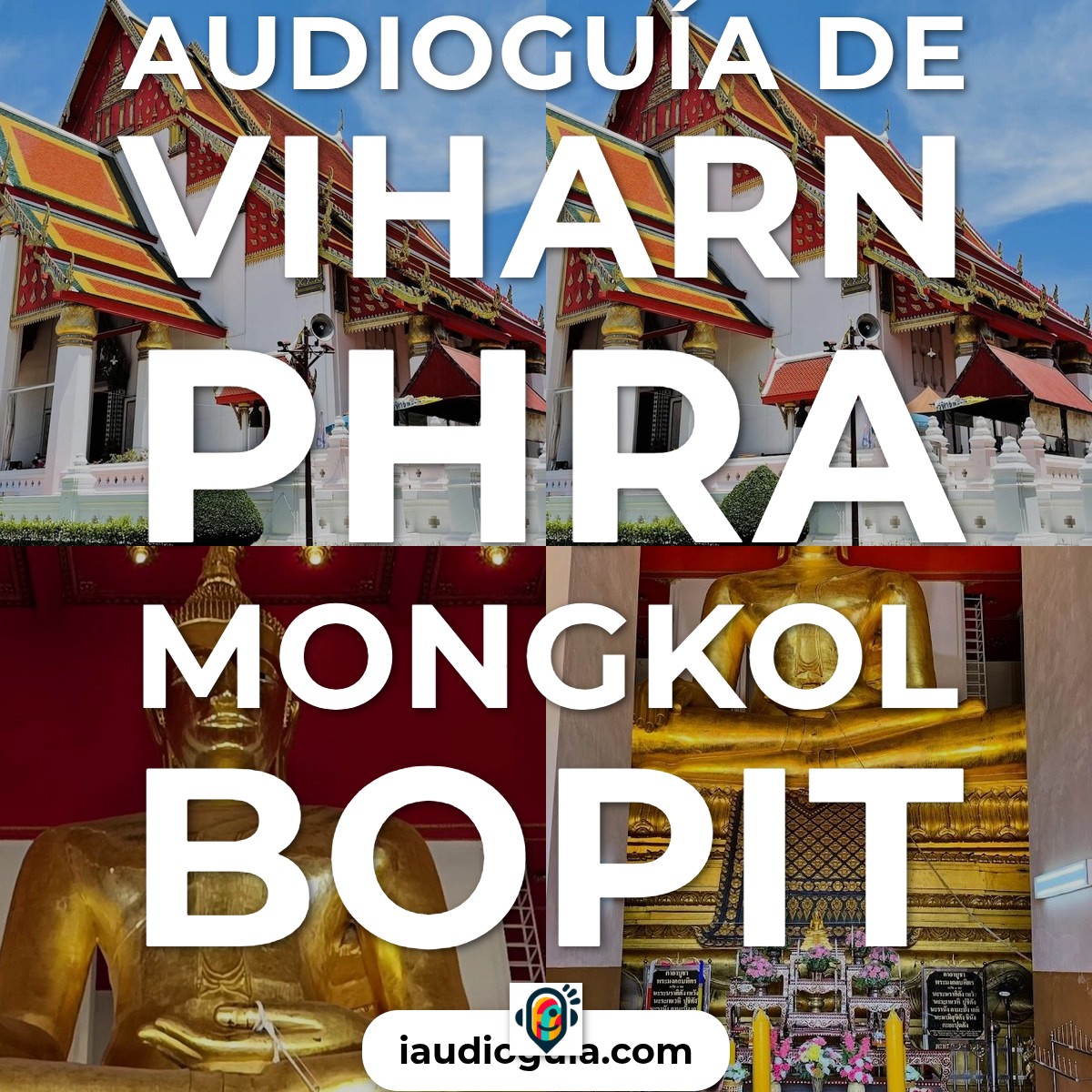 Audioguía de Provincia De Phra Nakhon Si Ayutthaya