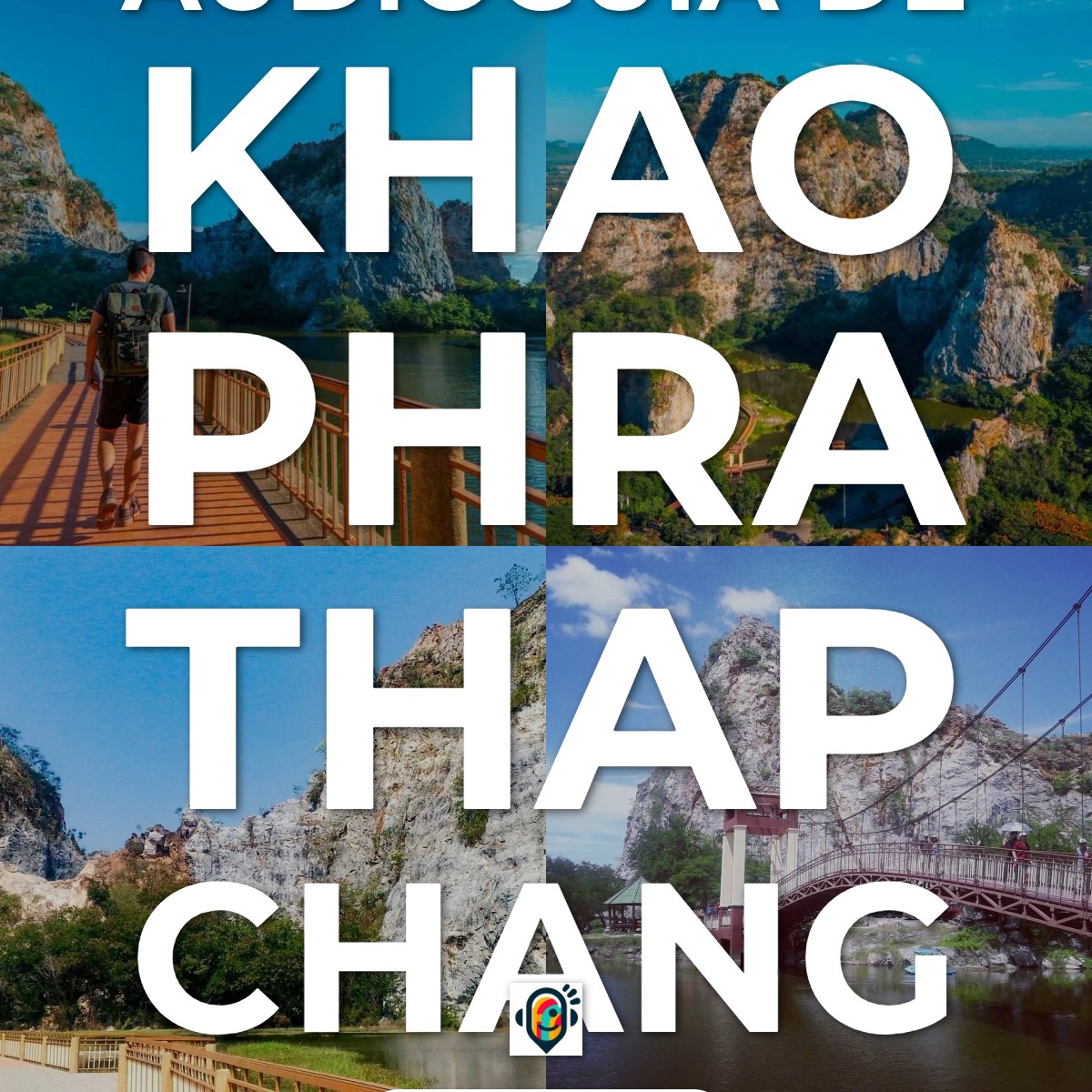 Audioguía de Khao Prathap Chang