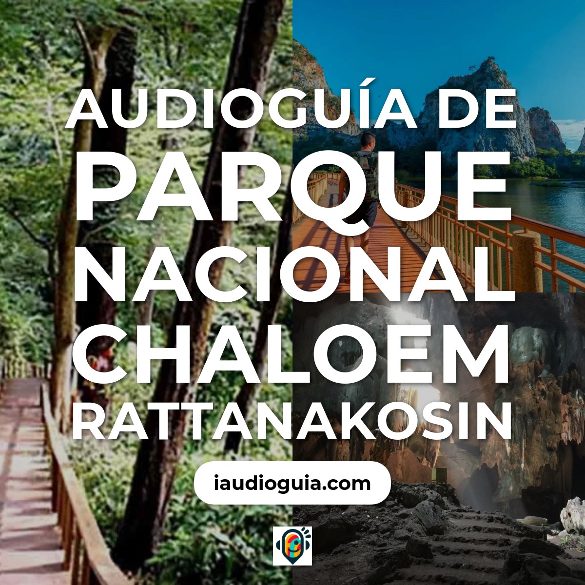 Audioguía de Parque Nacional Chaloem Rattanakosin