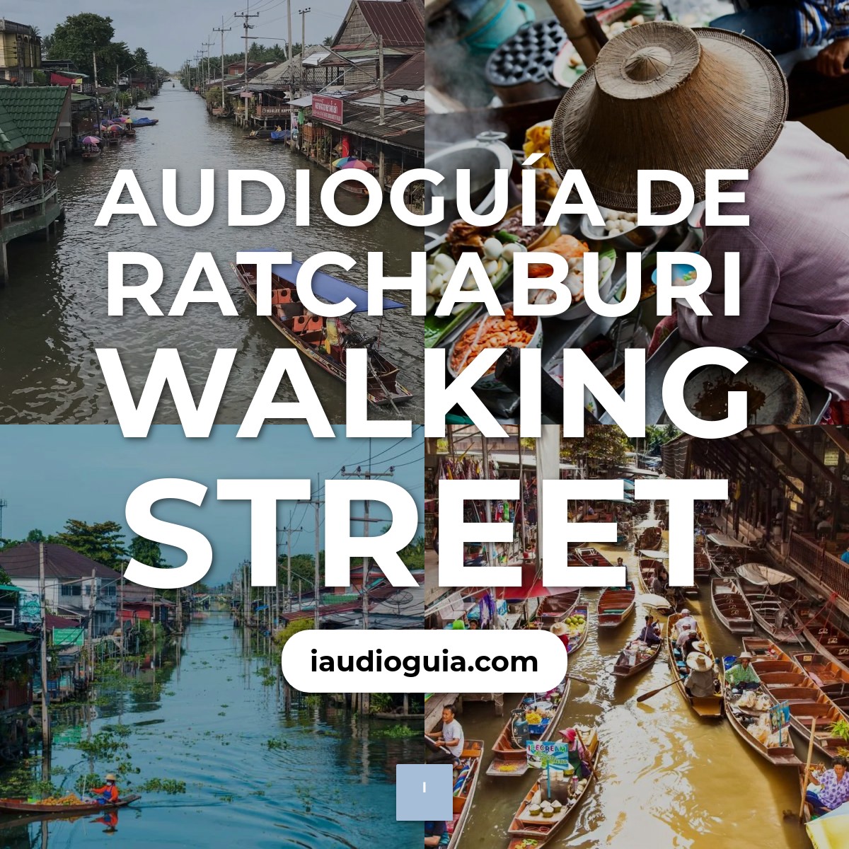 Audioguía de Ratchaburi Walking Street