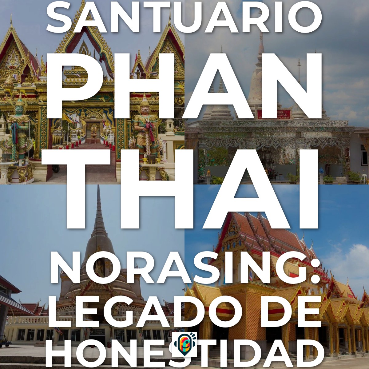 Audioguía de Phan Thai Norasing Shrine