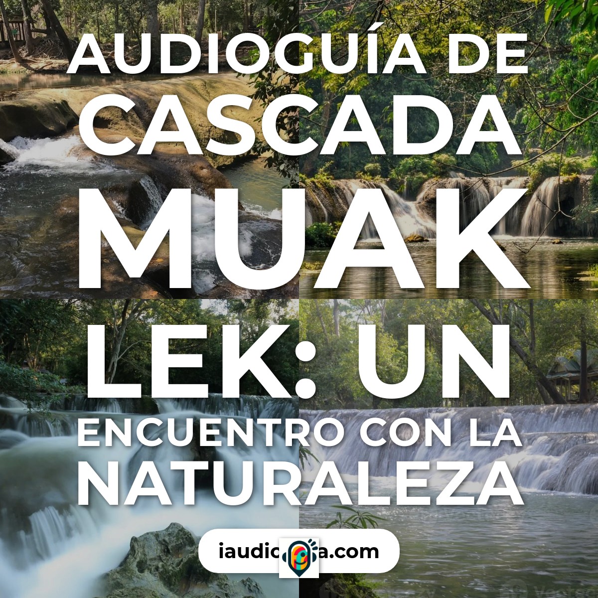 Audioguía de Muak Lek Waterfall