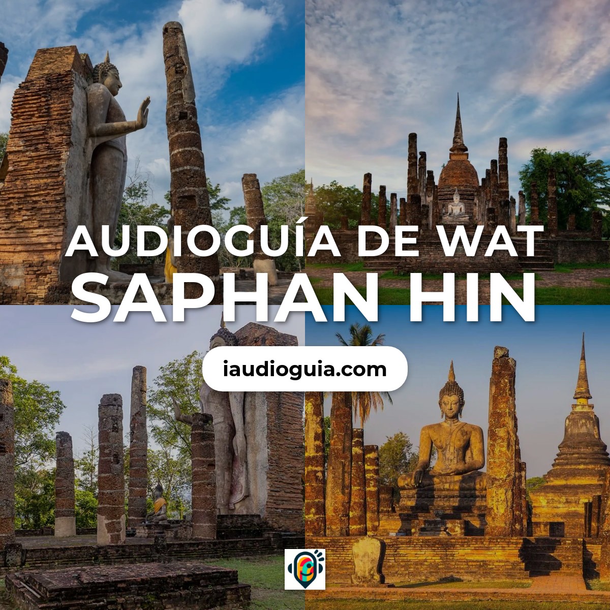 Audioguía de Sukhothai