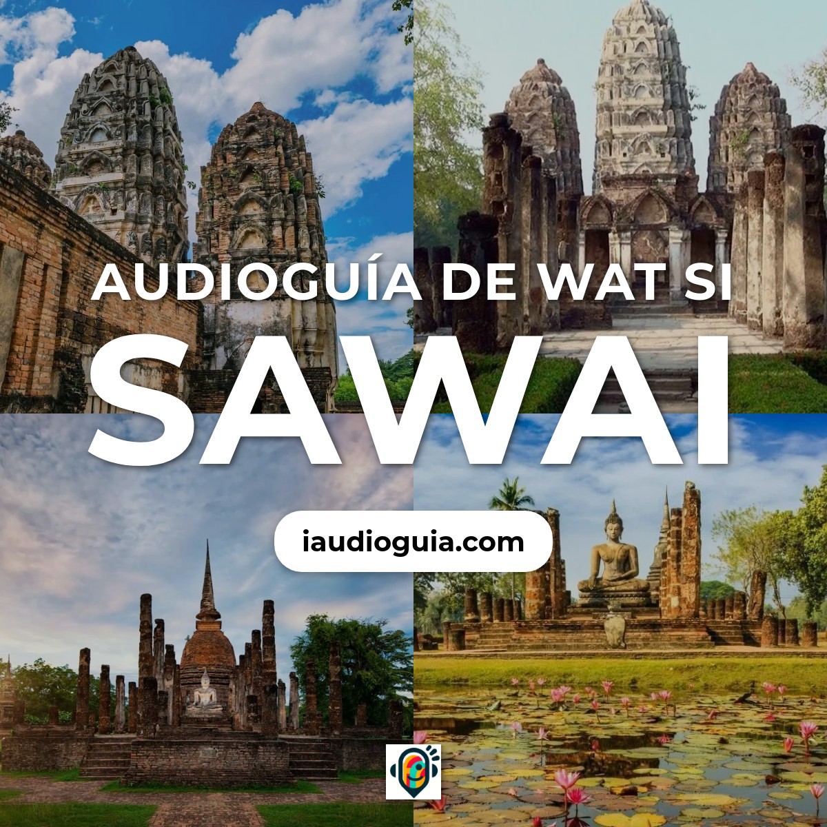 Audioguía de sukhothai