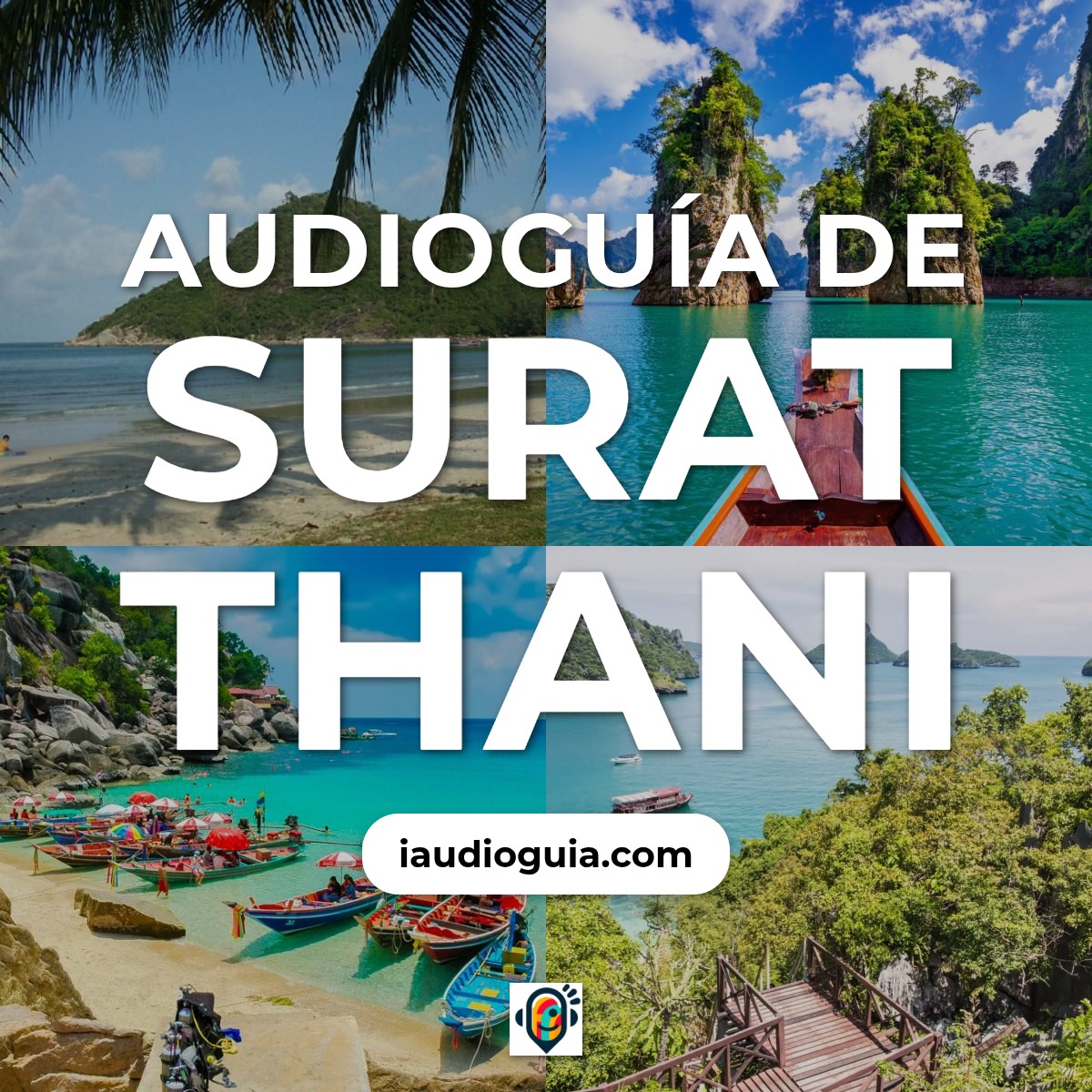 Audioguía de Surat Thani