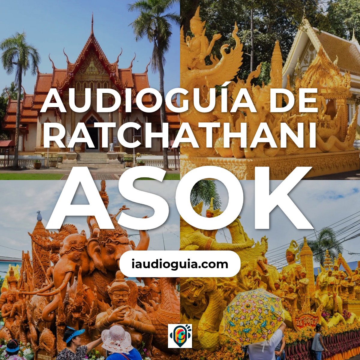 Audioguía de Ratchathani Asok