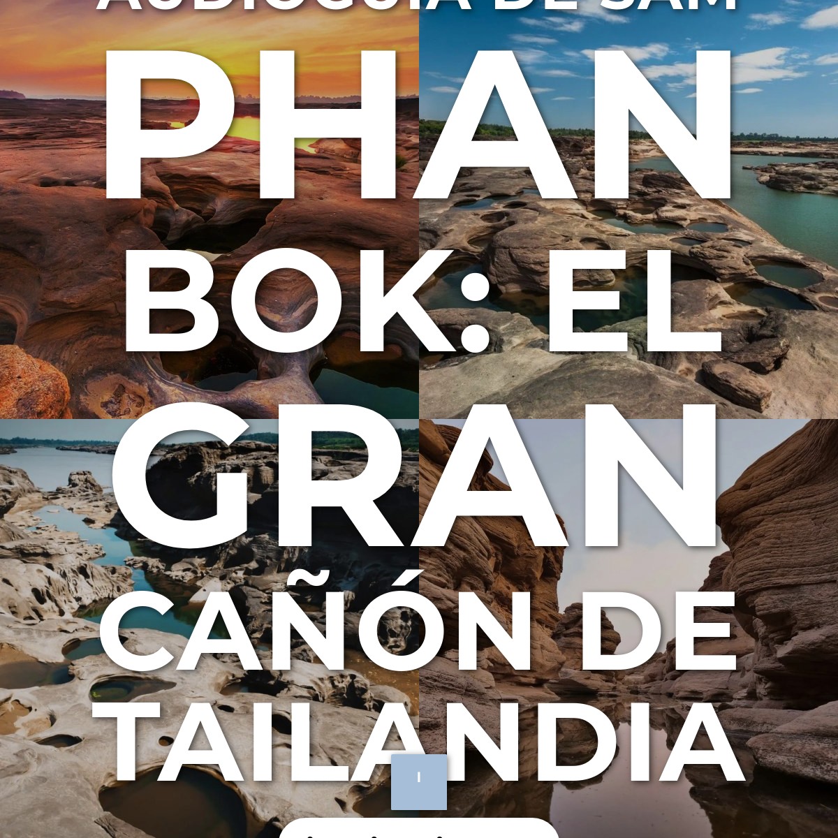 Audioguía de Sam Phan Bok