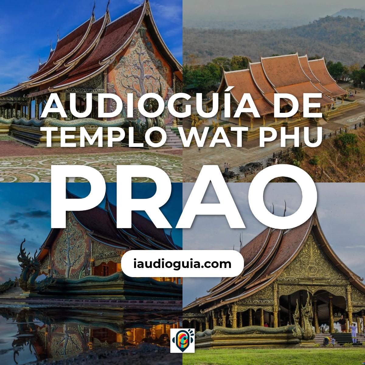 Audioguía de Ubon Ratchathani