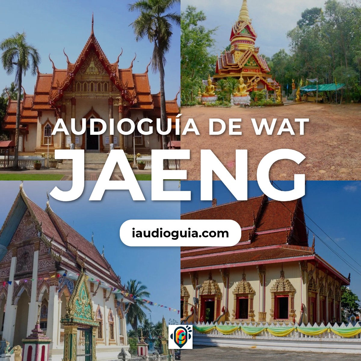 Audioguía de Wat Jaeng