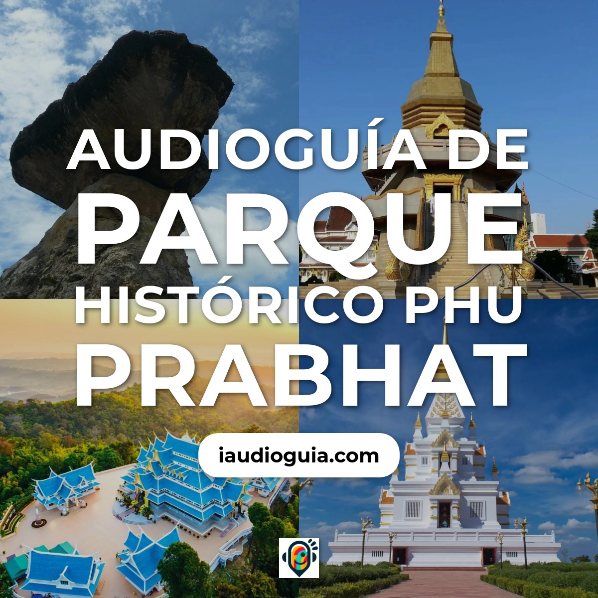 Audioguía de Parque Historico Phu Prabhat