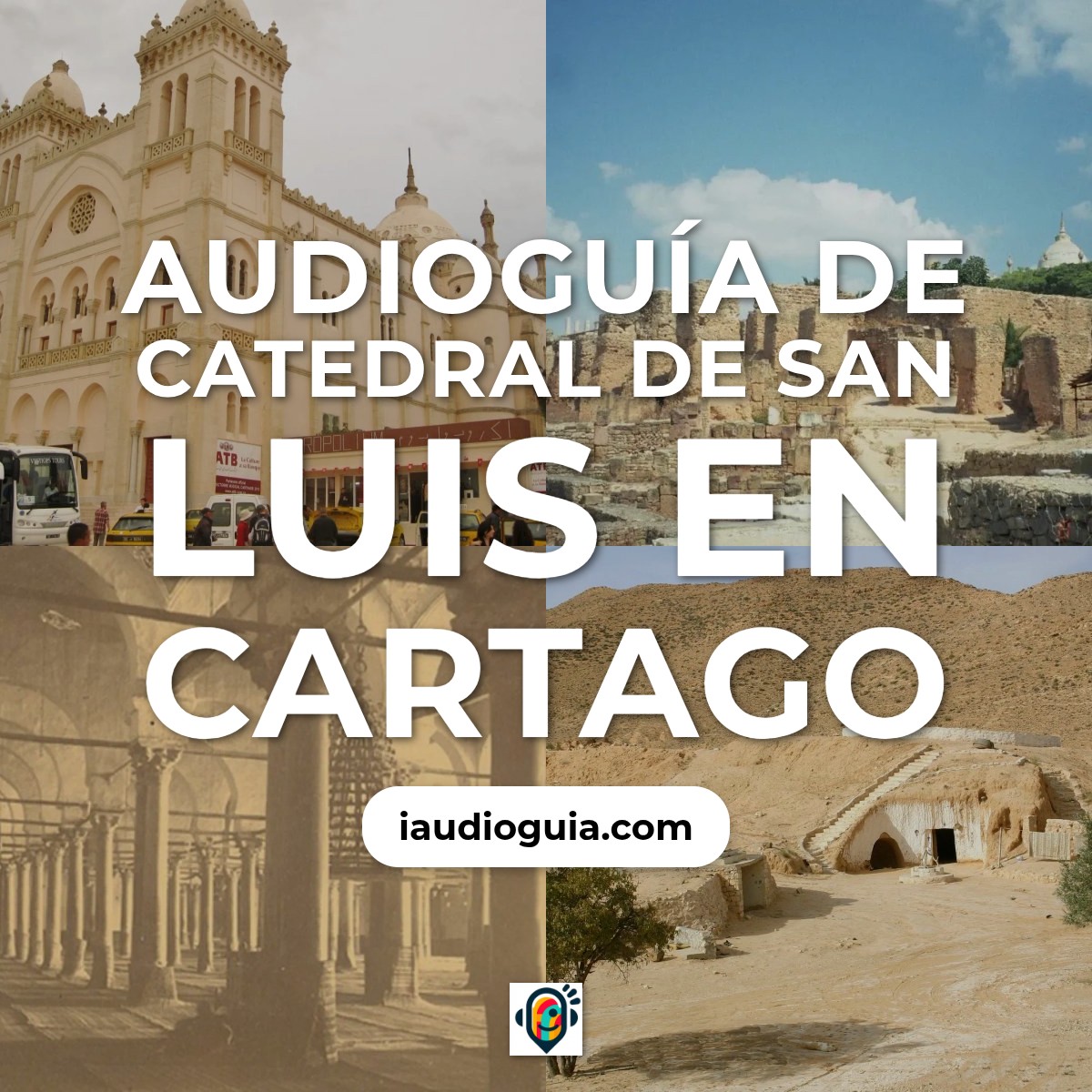 Audioguía de Catedral San Luis