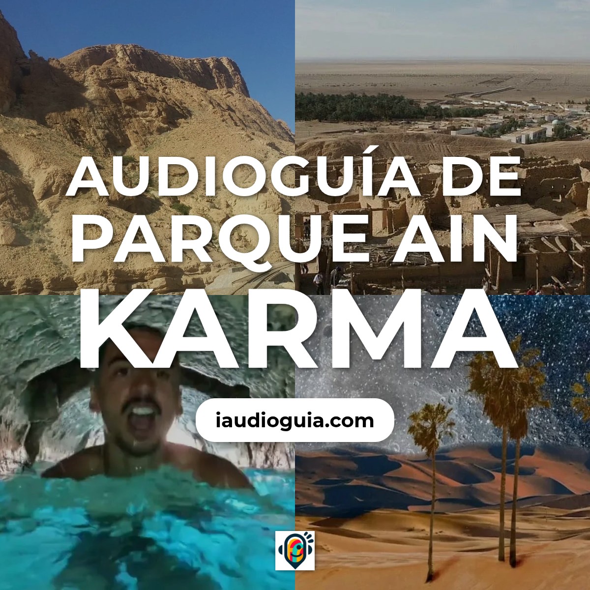 Audioguía de Parque Ain Karma