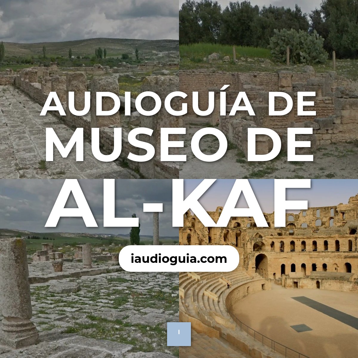 Audioguía de Museo Al Kaf