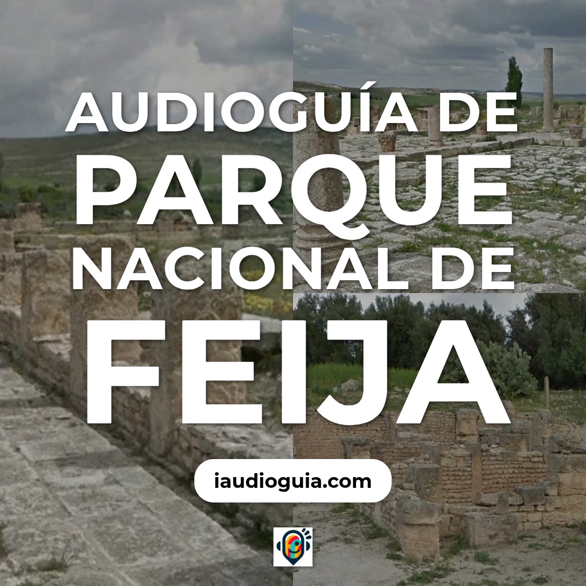 Audioguía de Parque Nacional Feija