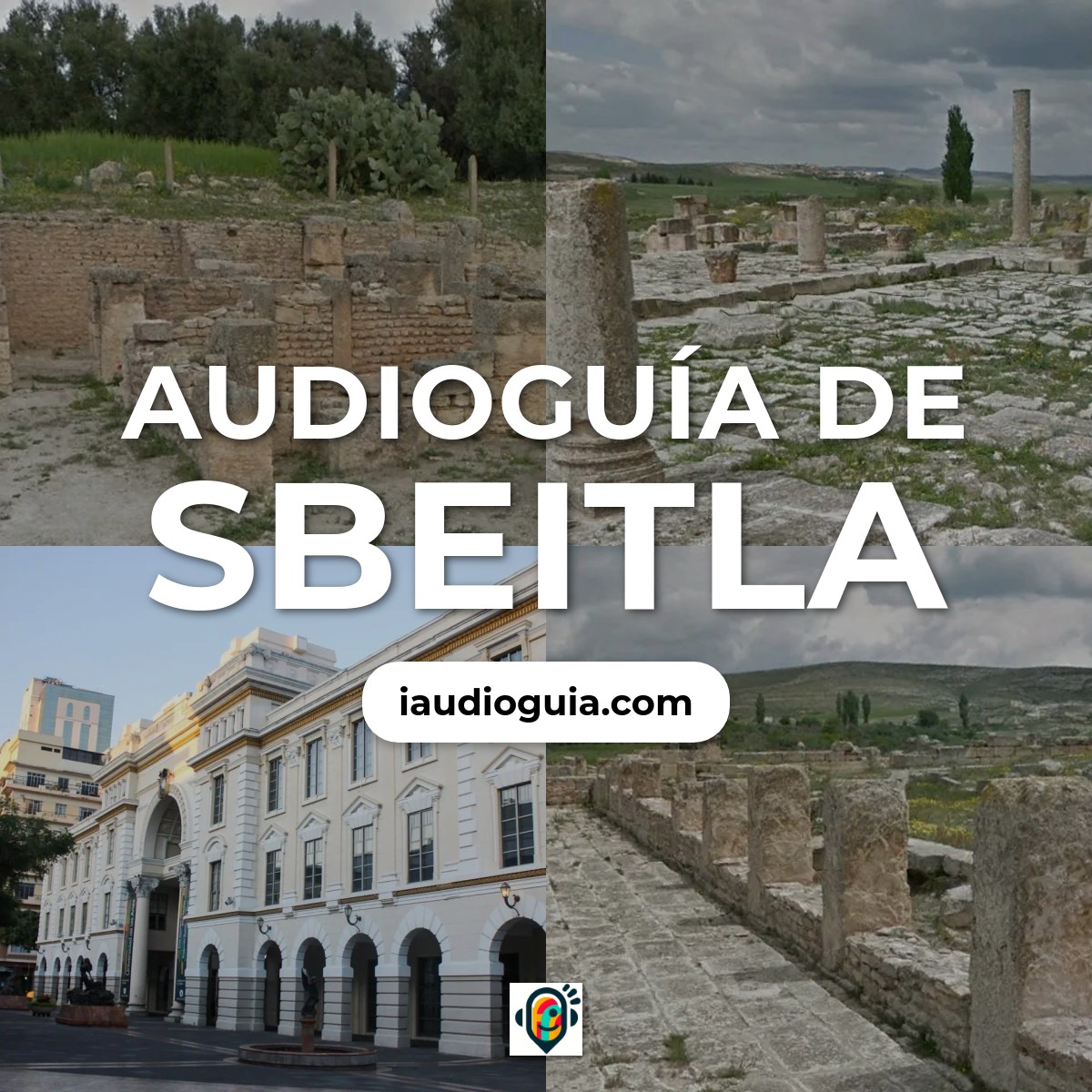 Audioguía de Sbeitla