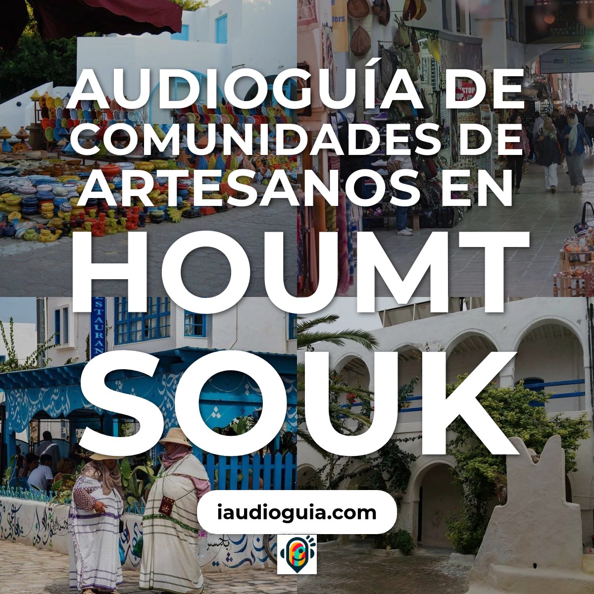 Audioguía de Comunidades Artesanos