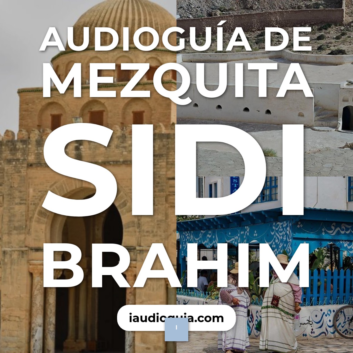 Audioguía de Mezquita Sidi Brahim