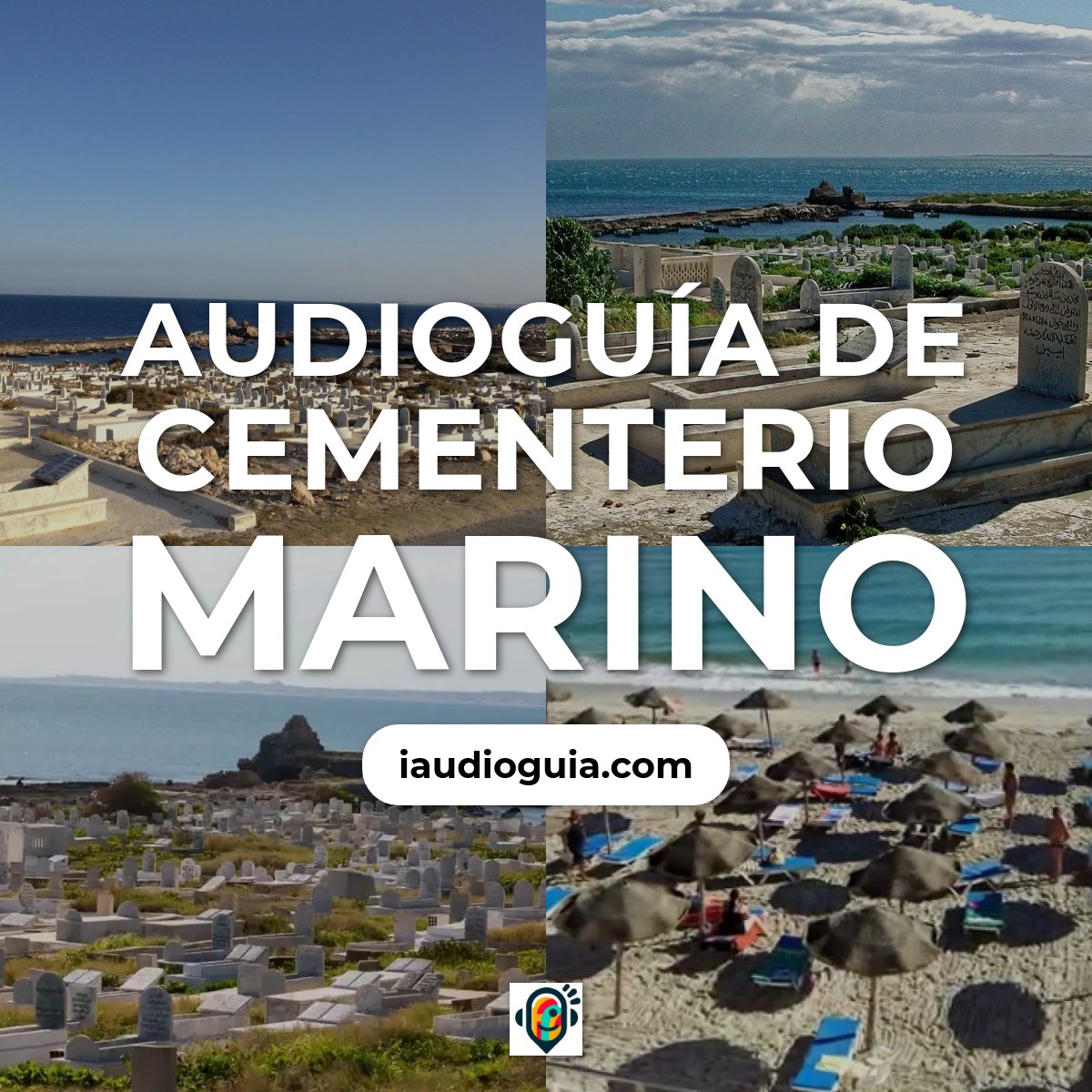 Audioguía de Cementerio Marino