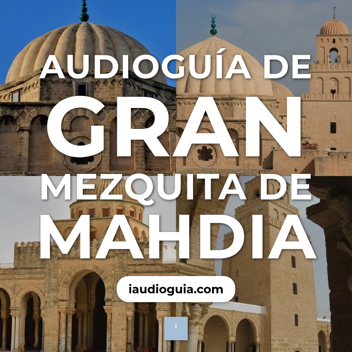 Audioguía de Gran Mezquita