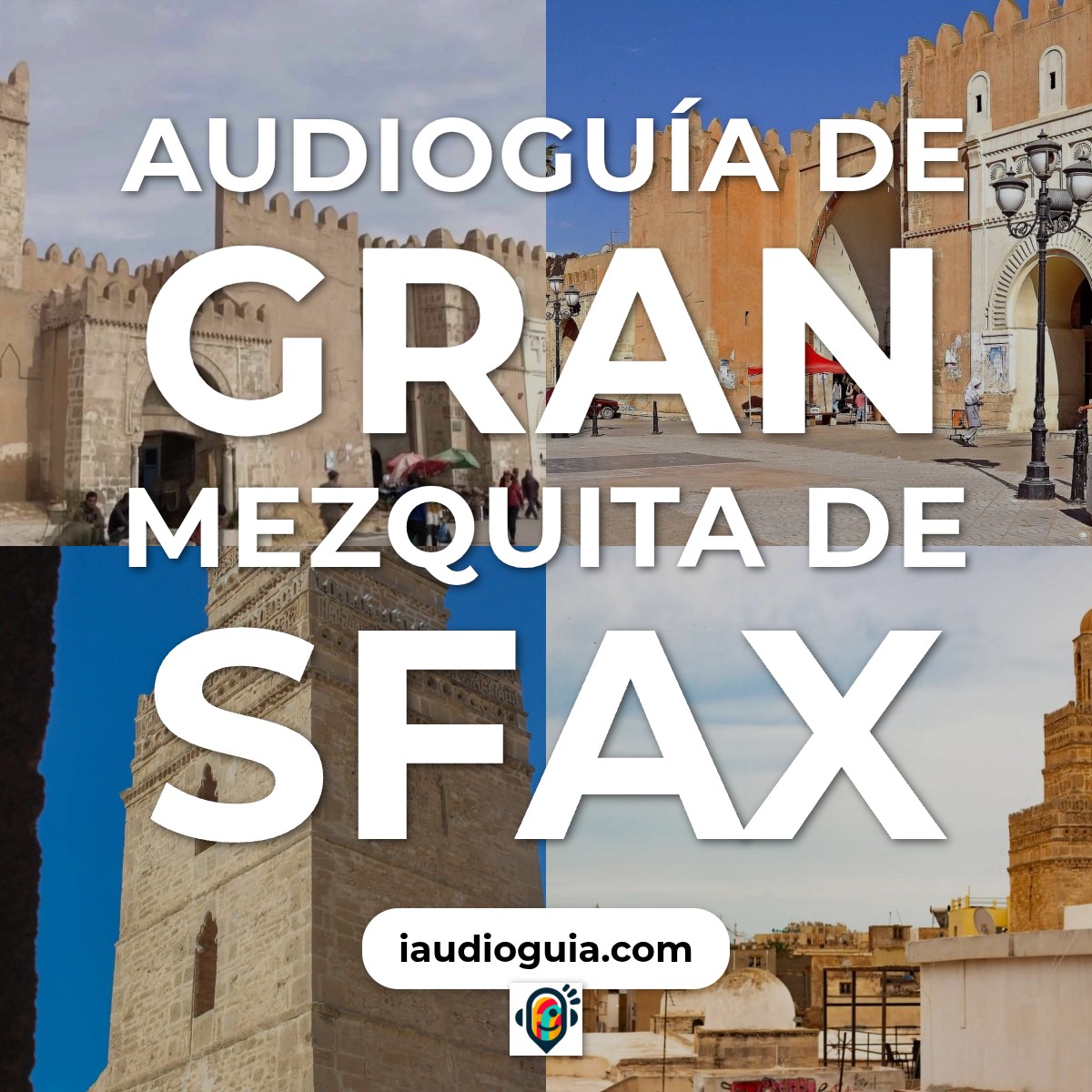 Audioguía de Gran Mezquita Sfax