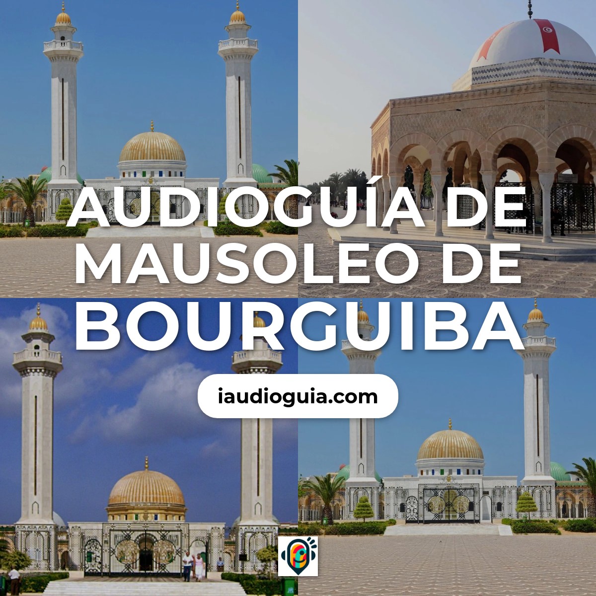 Audioguía de Mausoleo de Bourguiba