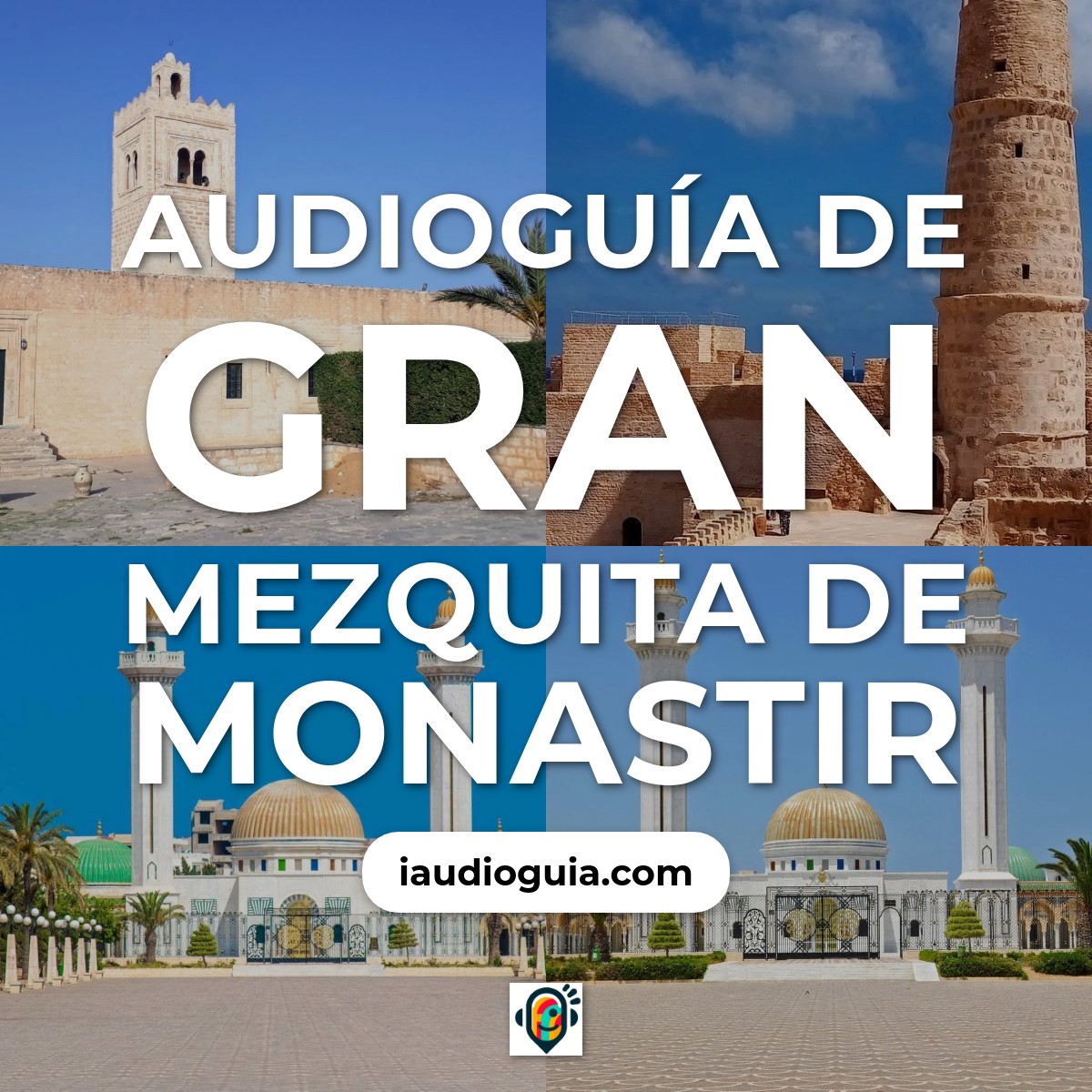 Audioguía de Gran Mezquita