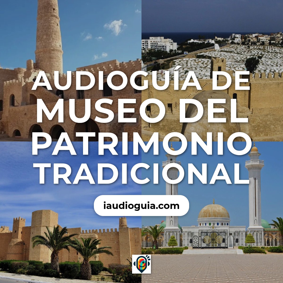 Audioguía de Museo Del Patrimonio Tradicional