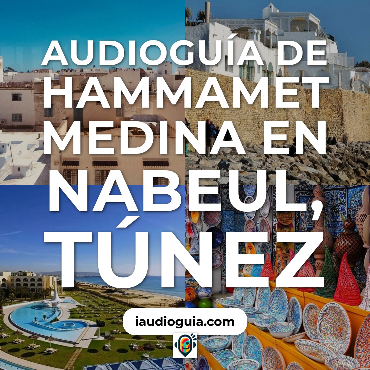 Audioguía de Hammamet Medina