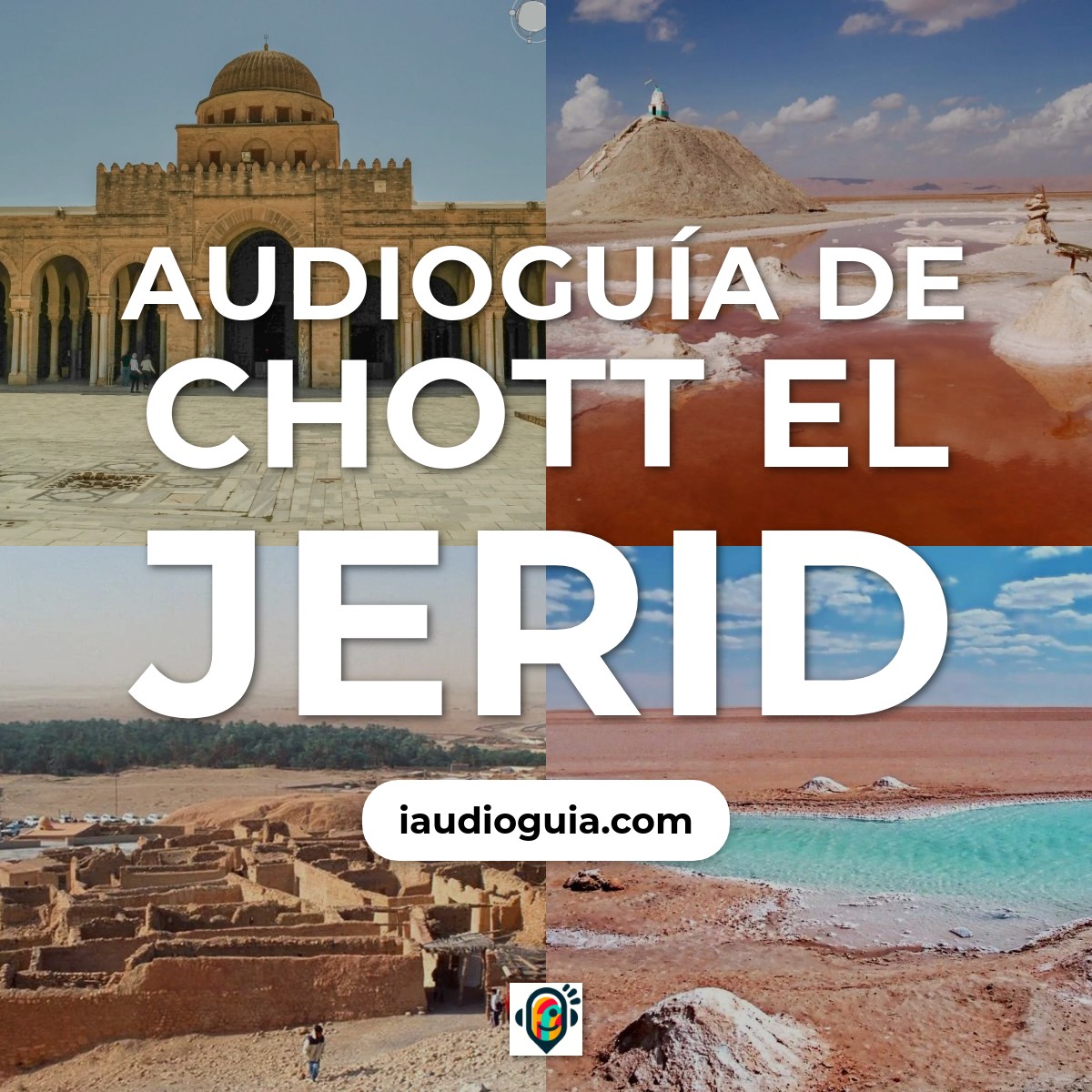 Audioguía de Chott Jerid