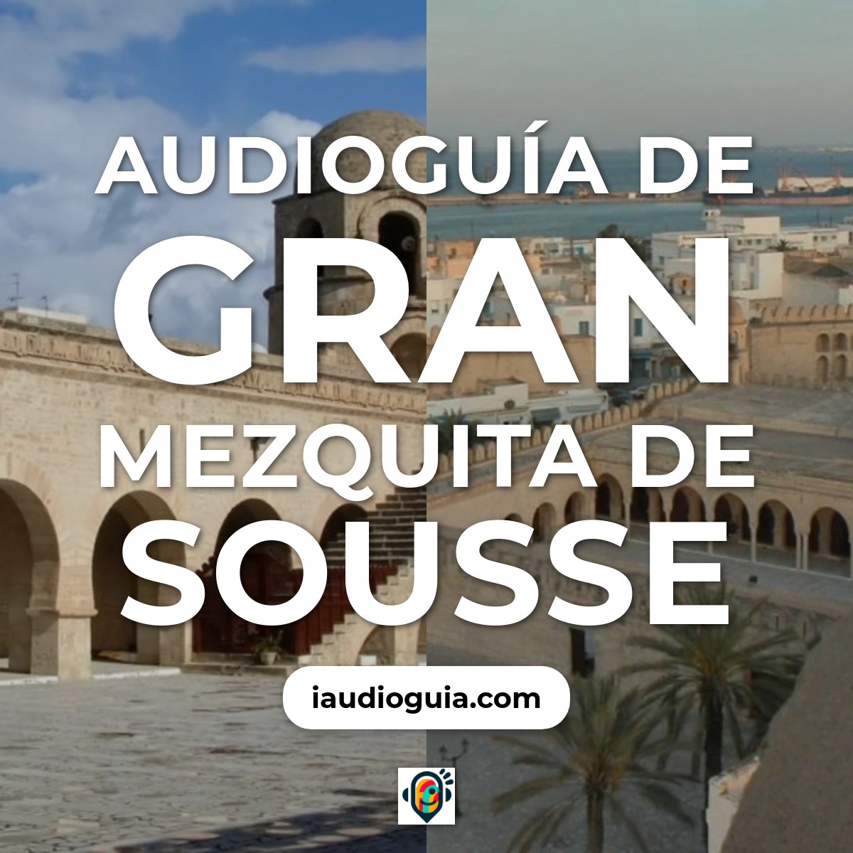Gran Mezquita de Sousse
