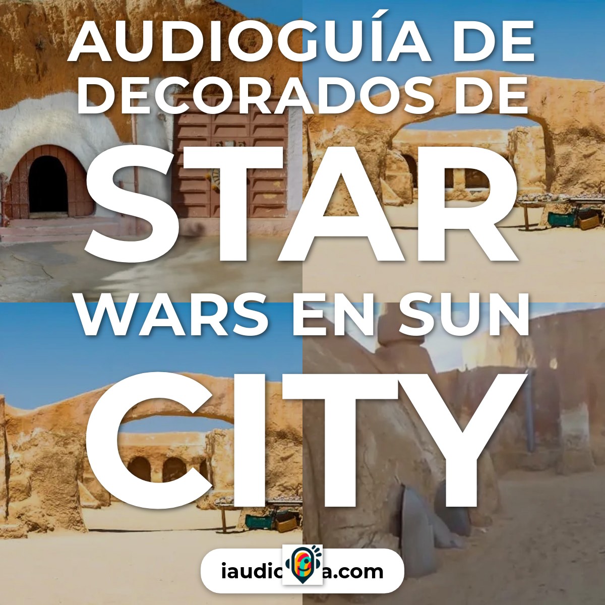 Audioguía de Decorados Star Wars