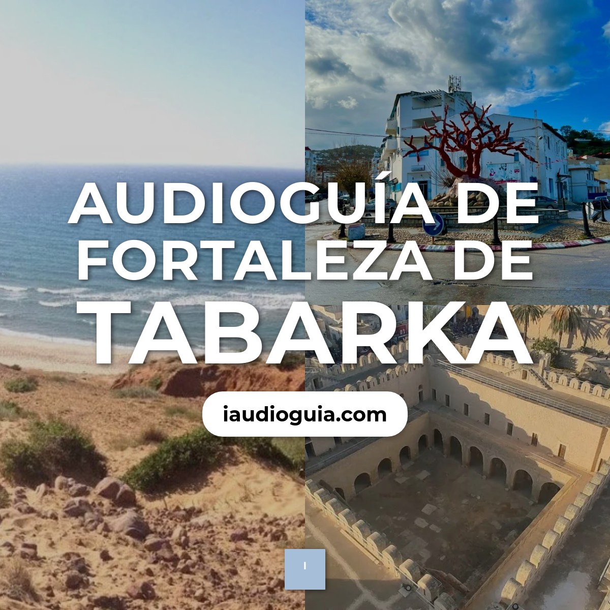 Audioguía de Fortaleza