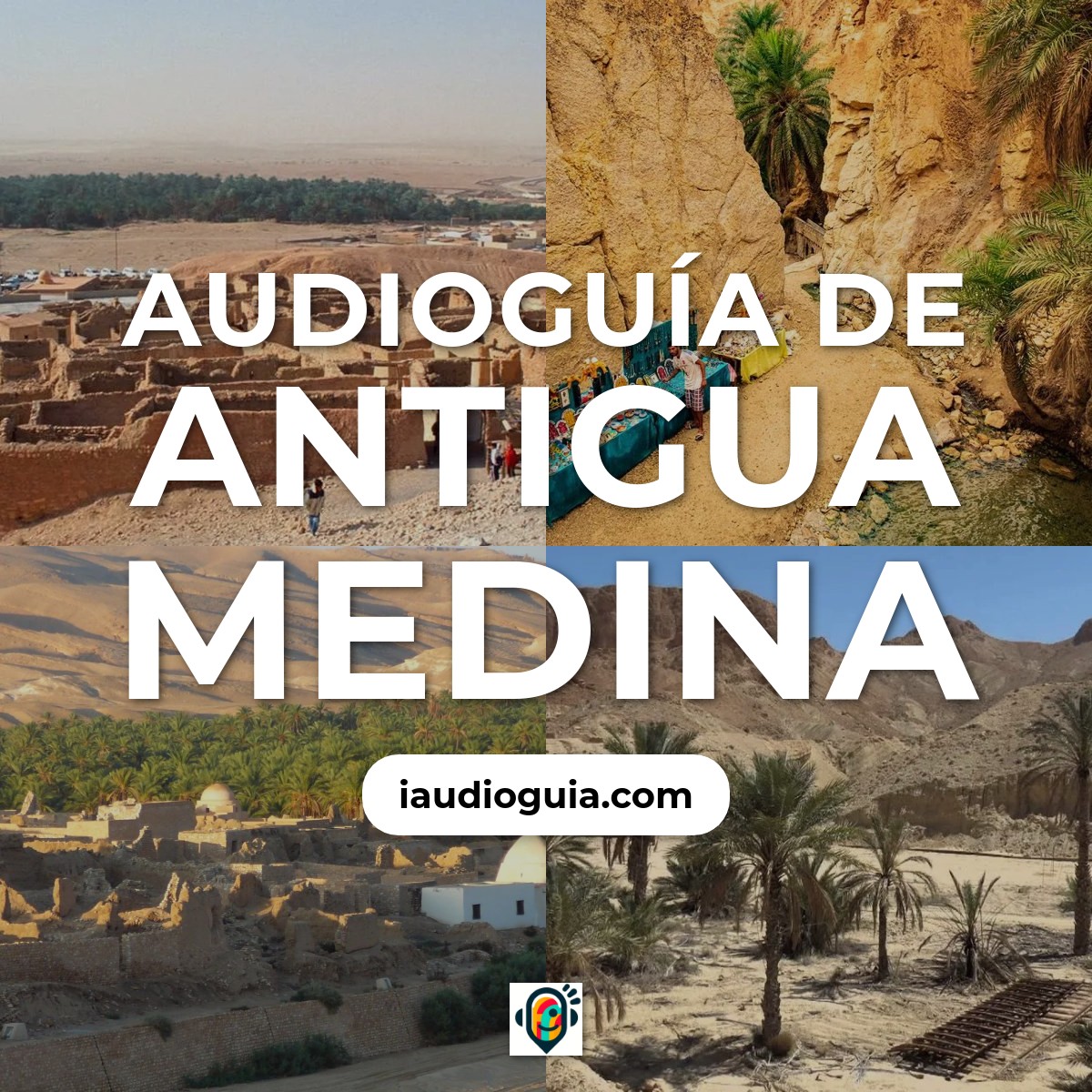 Audioguía de Antigua Medina