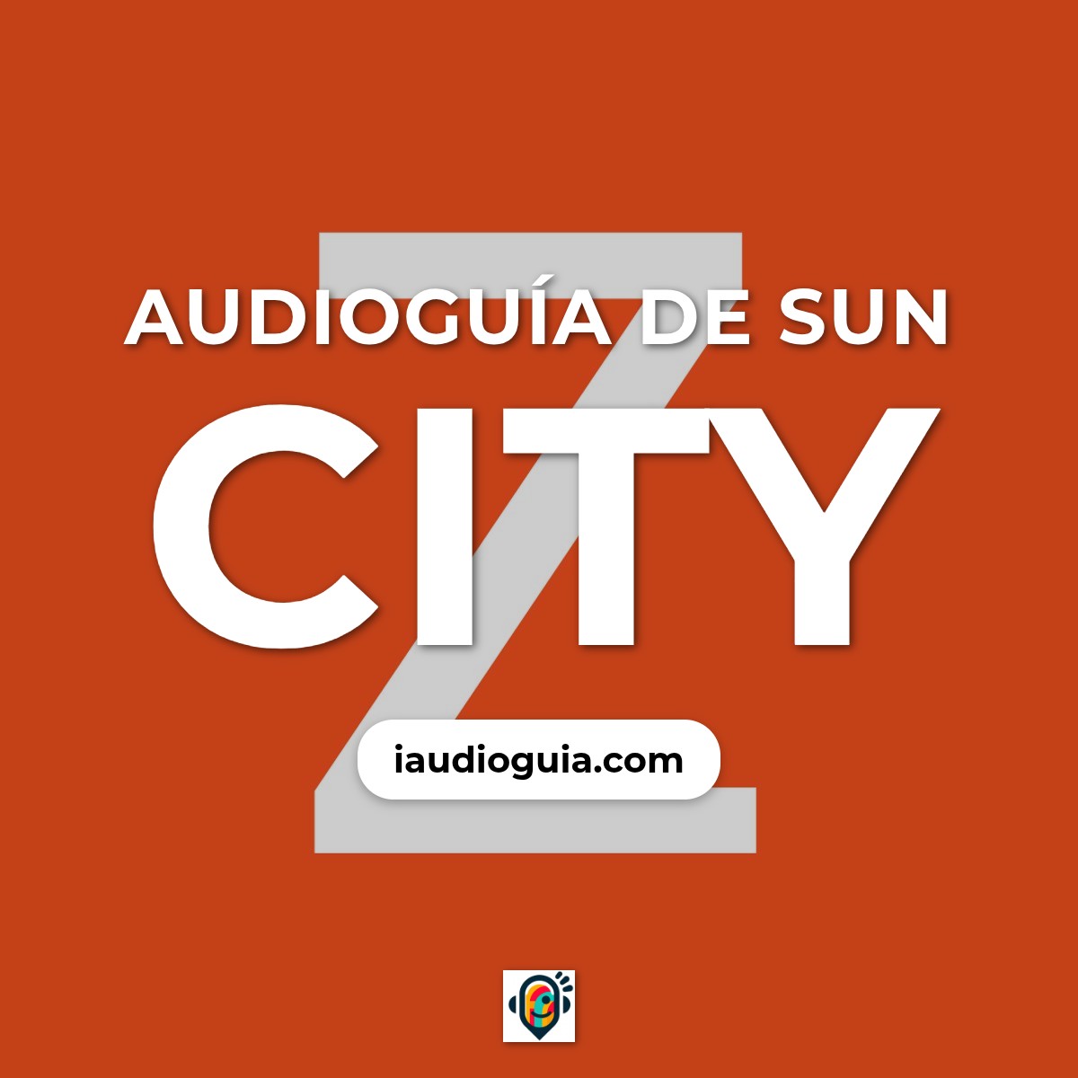 Audioguía de Sun City